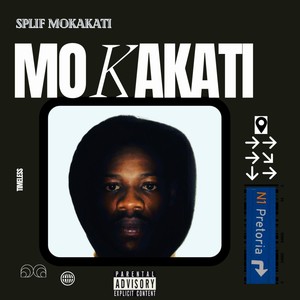 Mokakati (Explicit)