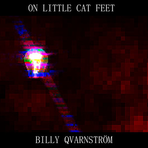 On Little Cat Feet (From 