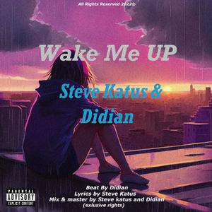 Wake me up (Explicit)
