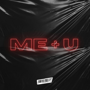 Me + U