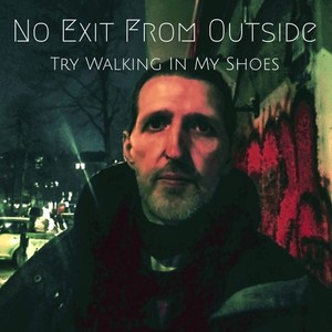 Try Walking In My Shoes (Introspective)