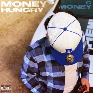 Money Hungry (Explicit)