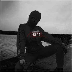 Freak (Explicit)