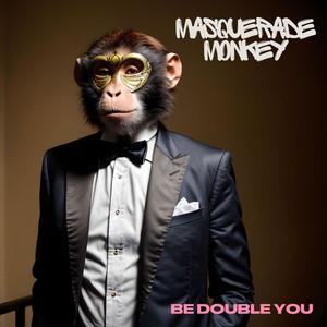 Masquerade Monkey (Radio Edit)