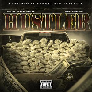 Hustler (feat. Paul Frazier) [Explicit]