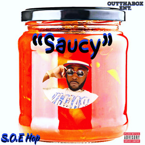 Saucy (Explicit)