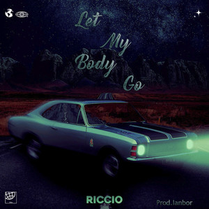 Let My Body Go (Explicit)