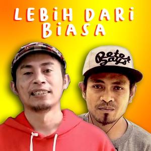 Lebih Dari Biasa