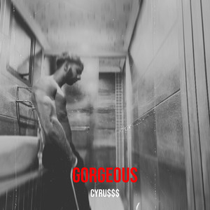 Gorgeous (Explicit)