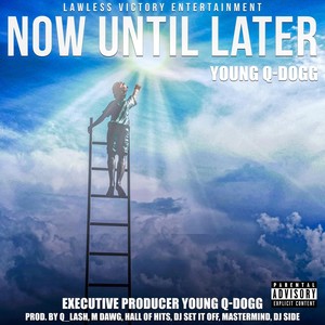 Now Until Later (Explicit)