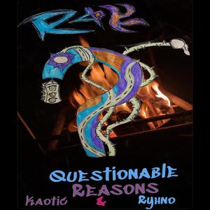 Questionable Reasons (feat. Ryhno) [Explicit]