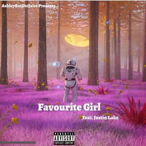 Favourite Girl (feat. Justin Lake) [Explicit]