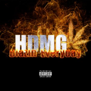 Blazin' Everyday (feat. Cav'lier, Tyler Lyons & S.B. tha Flamethrowa) (Explicit)