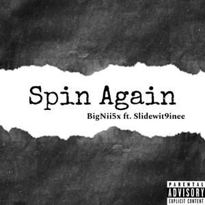 Spin Again (Explicit)