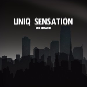 Uniq Sensation