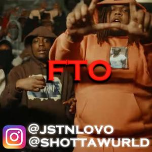 FTO (feat. Papito P, No Kizz & Jr Taliban) (Explicit)