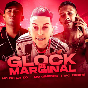 Glock de Marginal (Explicit)