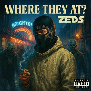 Where They At? (Explicit)