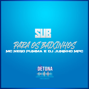 SUB PARA OS BAIXINHOS (Explicit)