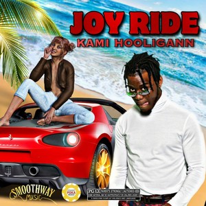 Joy Ride (Explicit)