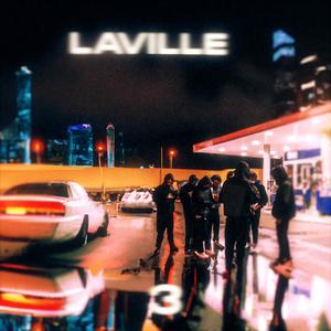 LAVILLE 3 (Explicit)