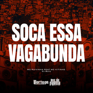 Soca Essa Vagabunda (Explicit)