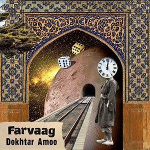 Dokhtar Amoo(feat. Arin Keshishi, Amir Darabi & Fereydoun Bahrami)