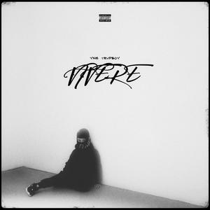 Vivere (Explicit)