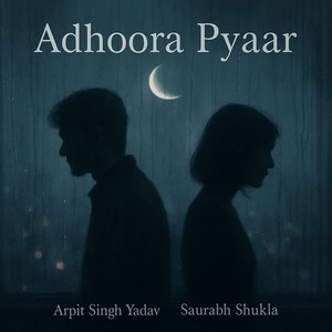 Adhoora Pyaar