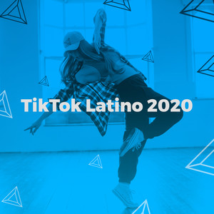 TikTok Latino 2020 (Explicit)