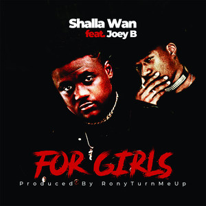 For Girls (Explicit)