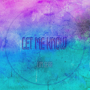 Let Me Know (Feat. 로다 (RhodA))