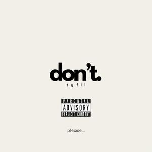 Don't
