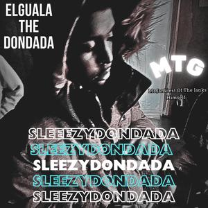 SleezyDondada (Explicit)