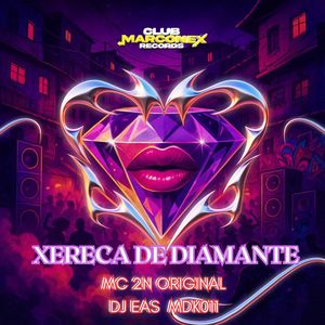 Xereca de Diamante (Explicit)
