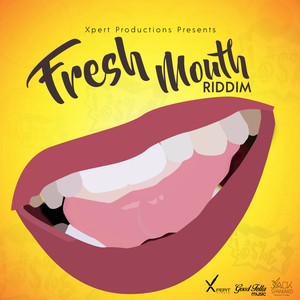 Fresh Mouth Riddim (SVG Edition)