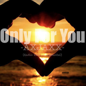 Only For You (Radio Edit Instrumental)