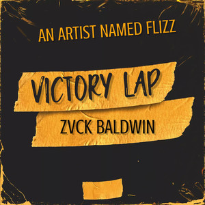 Victory Lap (Explicit)