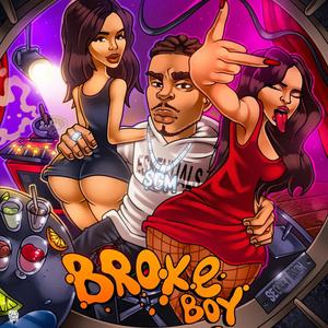 Broke Boy (Explicit)