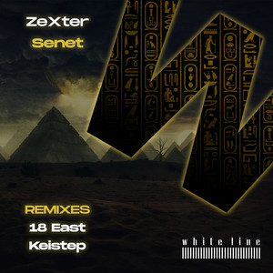 Senet (18 East Remix)