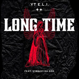 Long Time (feat. Stracci Da God) [Explicit]