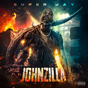 Johnzilla (Explicit)