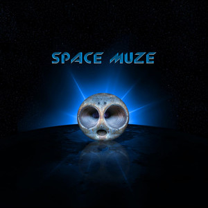 Space Muze (Explicit)