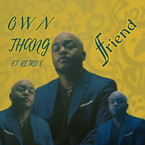 O VV /V THANG (feat. Retro E)