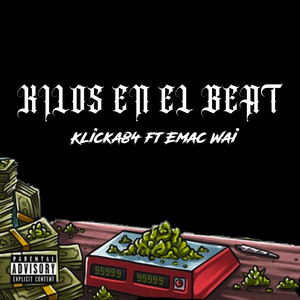 Kilos en el beat (Explicit)