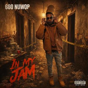 In My JAM (Explicit)