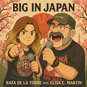 Big In Japan (feat. Elisa C. Martin)