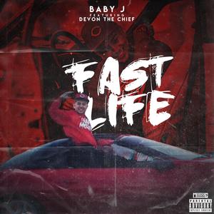 Fast Life (Explicit)