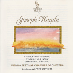 Haydn: Symphony No. 6, Hob I:6 "Morning", No. 7, Hob I:7 "Noon" & No. 8, Hob I:8 "Evening"