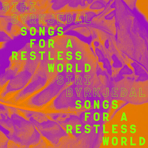 Songs for a Restless World